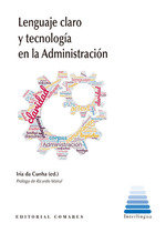 Lenguaje Claro Y Tecnologia En La Administracion