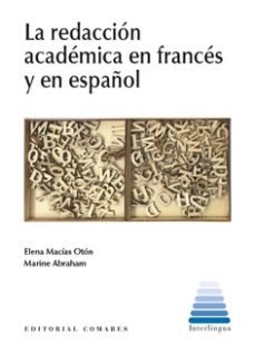 La Redaccion Academica En Frances Y En Español