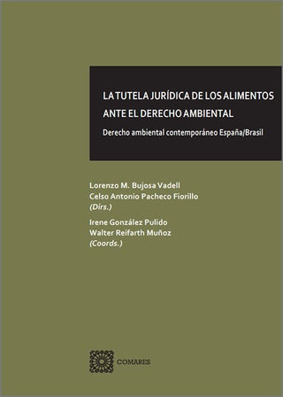 La Tutela Juridica De Los Alimentos Ante El Derecho Ambient