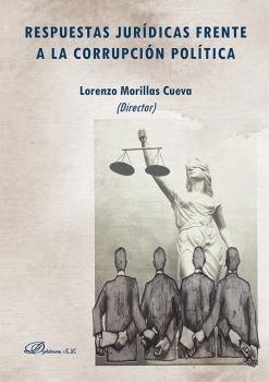 Respuestas Juridicas Frente A La Corrupcion Politica