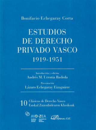 Estudios De Derecho Privado Vasco. 1919-1951