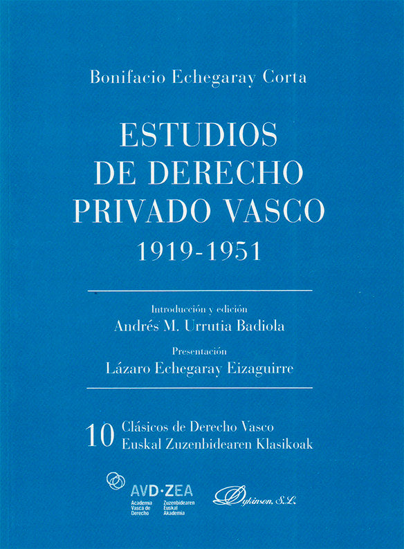 Estudios De Derecho Privado Vasco. 1919-1951