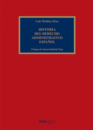 Historia Del Derecho Administrativo Español