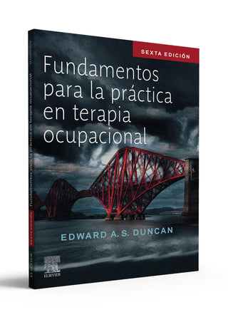Fundamentos Para La Practica En Terapia Ocupacional