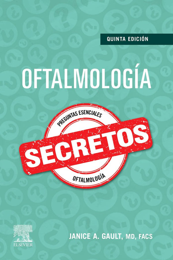 Oftalmologia. Secretos