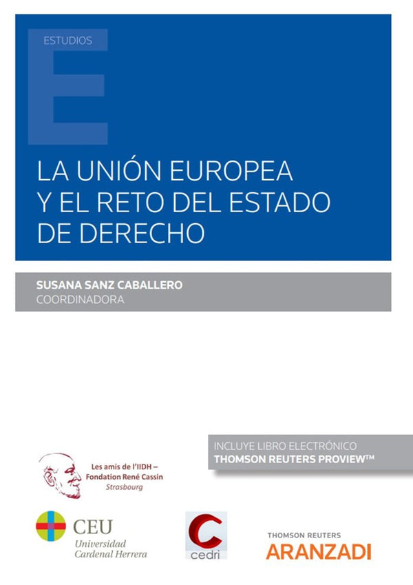 La Union Europea Y El Reto Del Estado De Derecho