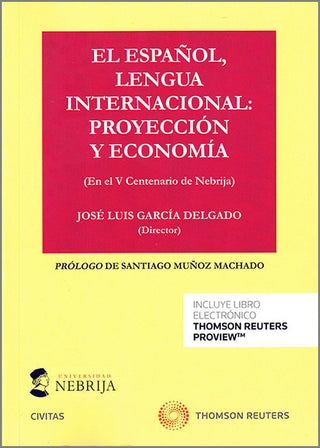 El Español, Lengua Internacional: Proyeccion Y Economia