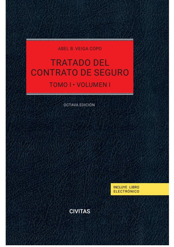 Tratado Del Contrato De Seguro Tomo I Volumen I