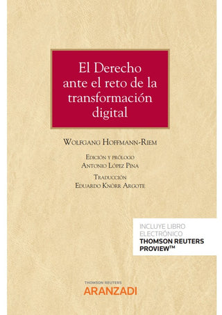 El Derecho Ante El Reto De La Transformacion Digital