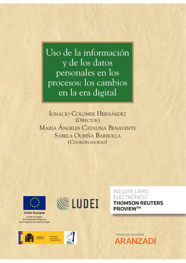 Uso De La Informacion Y De Los Datos Personales En Los Proce