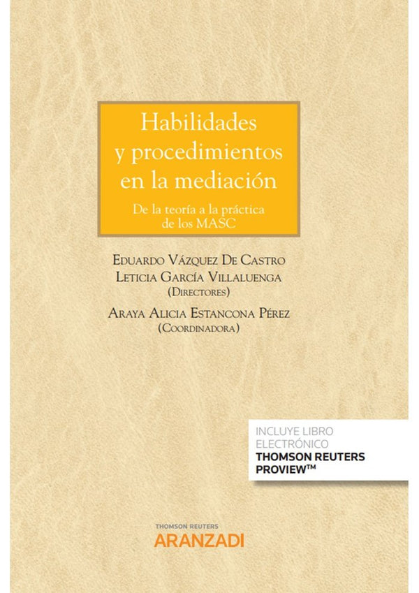 Habilidades Y Procedimientos En La Mediacion De La Teoria A