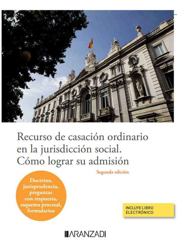 Recurso De Casacion Ordinario En La Jurisdiccion Social Como