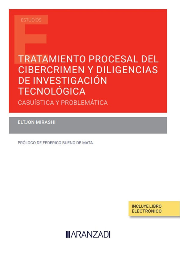 Tratamiento Procesal Del Cibercrimen Y Diligencias De Invest