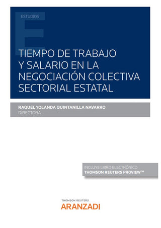 Tiempo De Trabajo Y Salario En La Negociacion Colectiva Sect