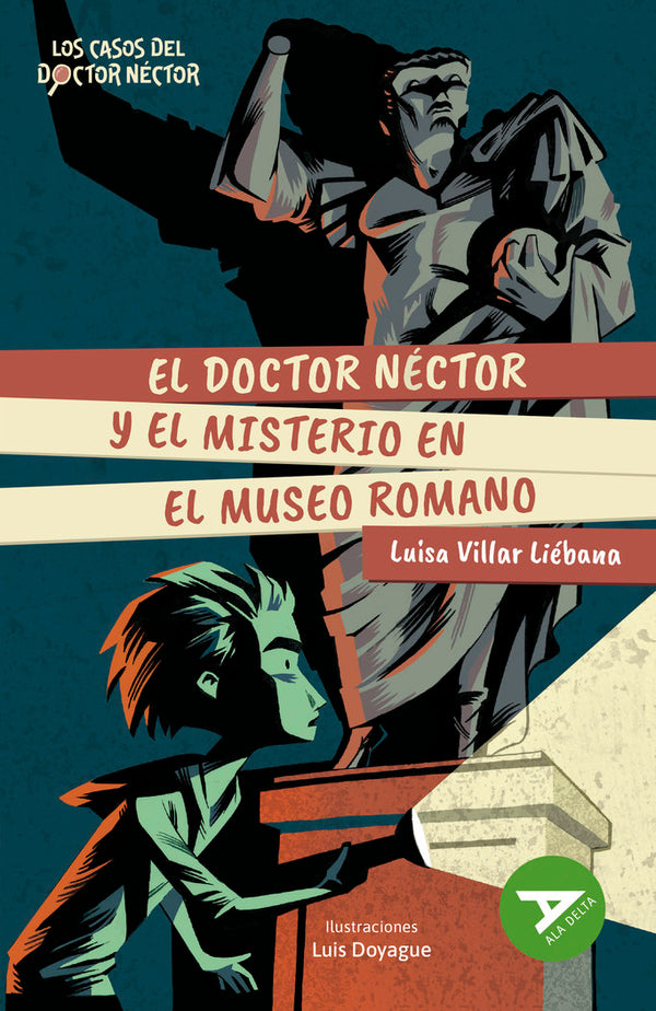 El Doctor Nector Y El Misterio En El Museo Romano