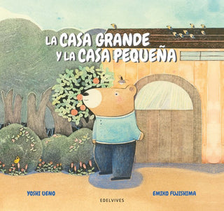 (N).Casa Grande Y La Casa Pequeña, La.(Primeros Lectores)