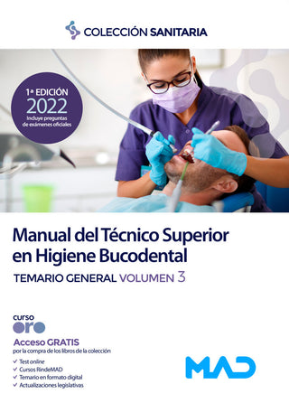 Manual Tecnico Superior Higiene Bucodental. Temario G