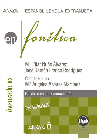 Fonetica Nivel Avanzado B2 Ed 2022