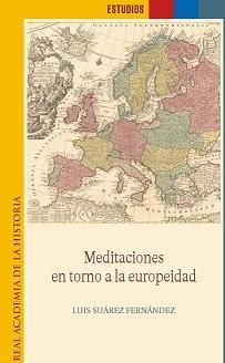 Meditaciones En Torno A La Europeidad