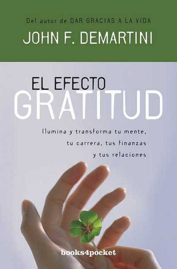 Efecto Gratitud, El B4P