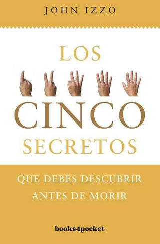 5 Secretos Que Debes Descubrir Antes De Morir