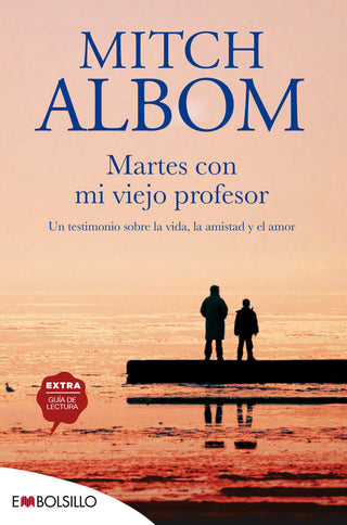 Portada Martes Con Mi Viejo Profesor de Mitch Albom — Edición española ISBN 9788415140153, importada a Colombia