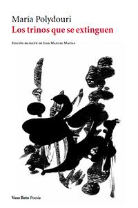 Los Trinos Que Se Extinguen