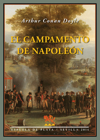 El Campamento De Napoleón