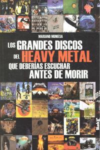 Grandes Discos Del Heavy Metal Deberias Escuchar Antes Morir