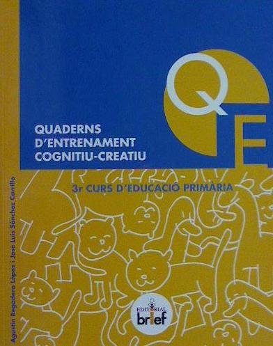 Quaderns Dæentrenament Cognitiu-Creatiu (3R De Primària)