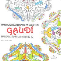 Mandalas Para Relajarse Pintando Con Gaudí