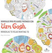 Mandalas Para Relajarse Pintando Con Van Gogh