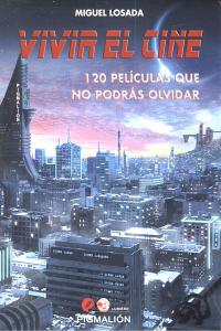 Vivir El Cine