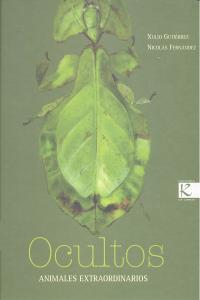 Ocultos. Animales Extraordinarios