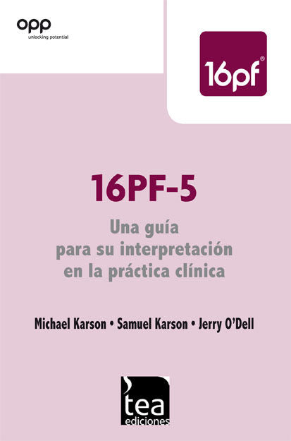 16Pf-5, Una Guía Para Su Interpretación En La Práctica Clínica