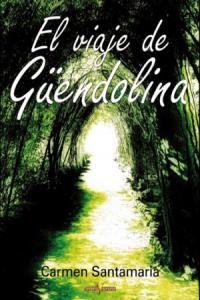 El Viaje De Güendolina