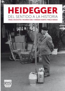 Heidegger, Del Sentido A La Historia