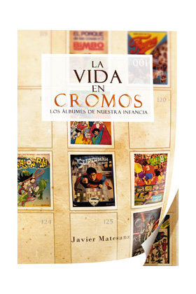 La Vida En Cromos