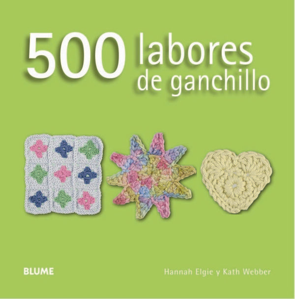 500 Labores De Ganchillo