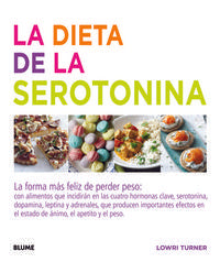 La Dieta De La Serotonina