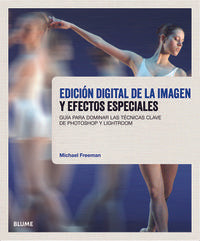 Edición Digital De La Imagen Y Efectos Especiales