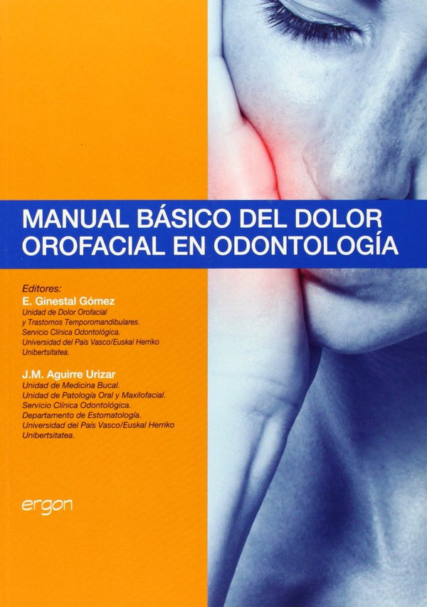 Manual Básico Del Dolor Orofacial En Odontolog¡A