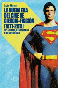 La Nueva Era De La Ciencia Ficción (1971-2011)