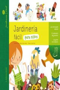 Jardinería Fácil Para Niños