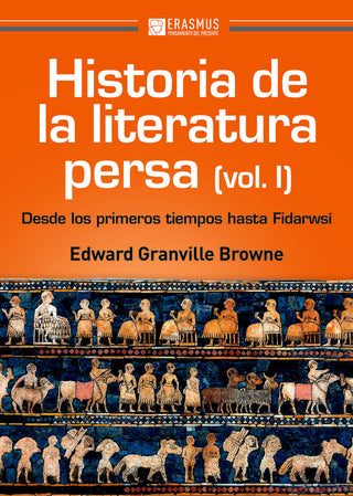 Historia De La Literatura Persa (Volumen I)