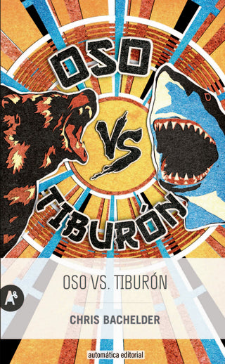 Oso Vs. Tiburón