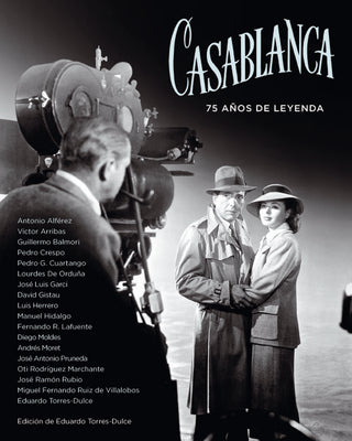 Casablanca. 75 Años De Leyenda
