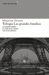 La Trilogía: Las Grandes Familias