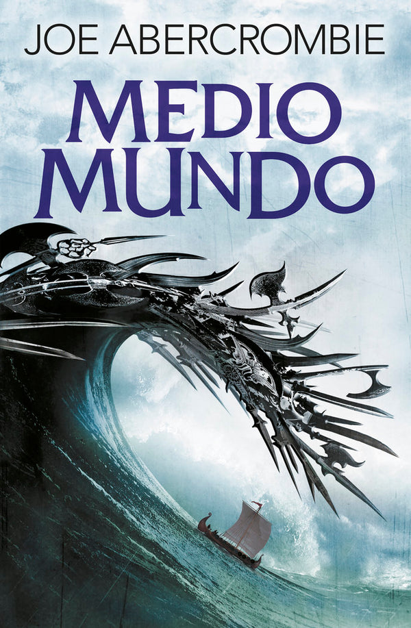 Medio Mundo (El Mar Quebrado 2)