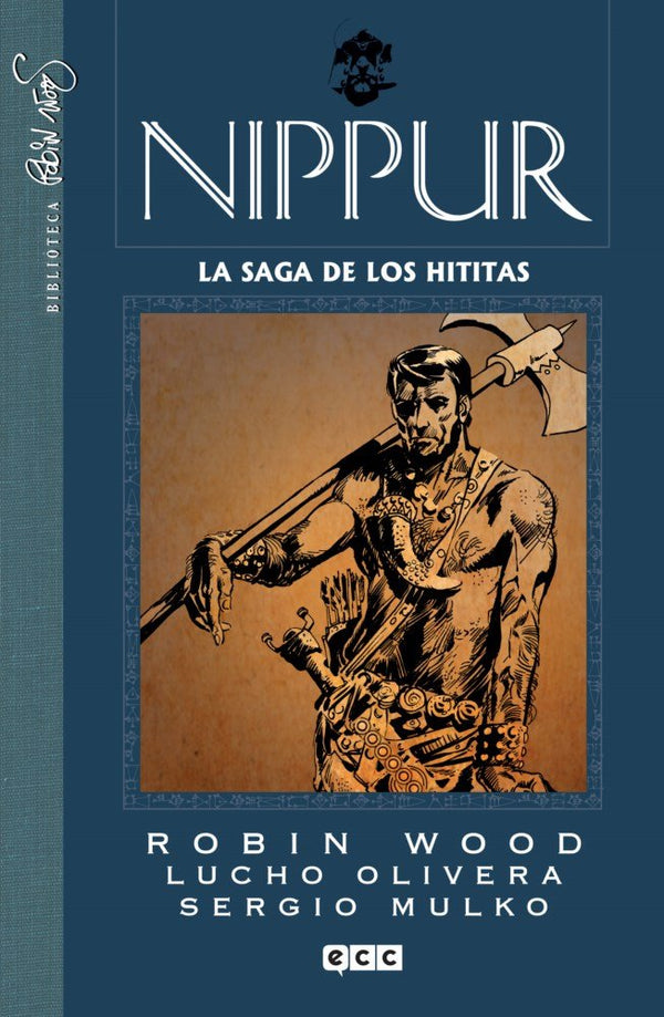 Nippur Núm. 04: La Saga De Los Hititas